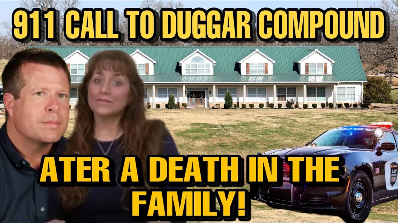 Police Show Up At The Duggar Compound After Unexpecting Death In Their Family!