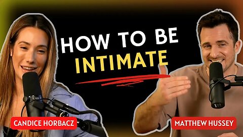 How to Be Intimate