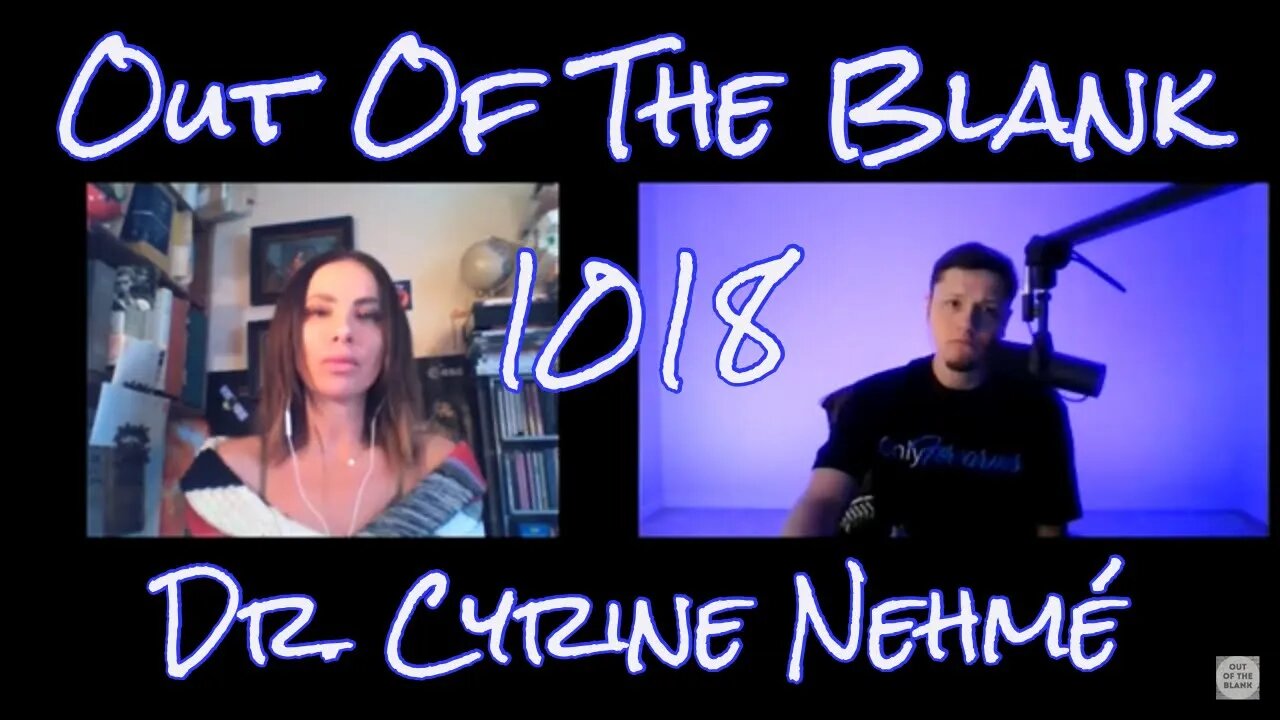 Out Of The Blank #1018 - Dr. Cyrine Nehmé