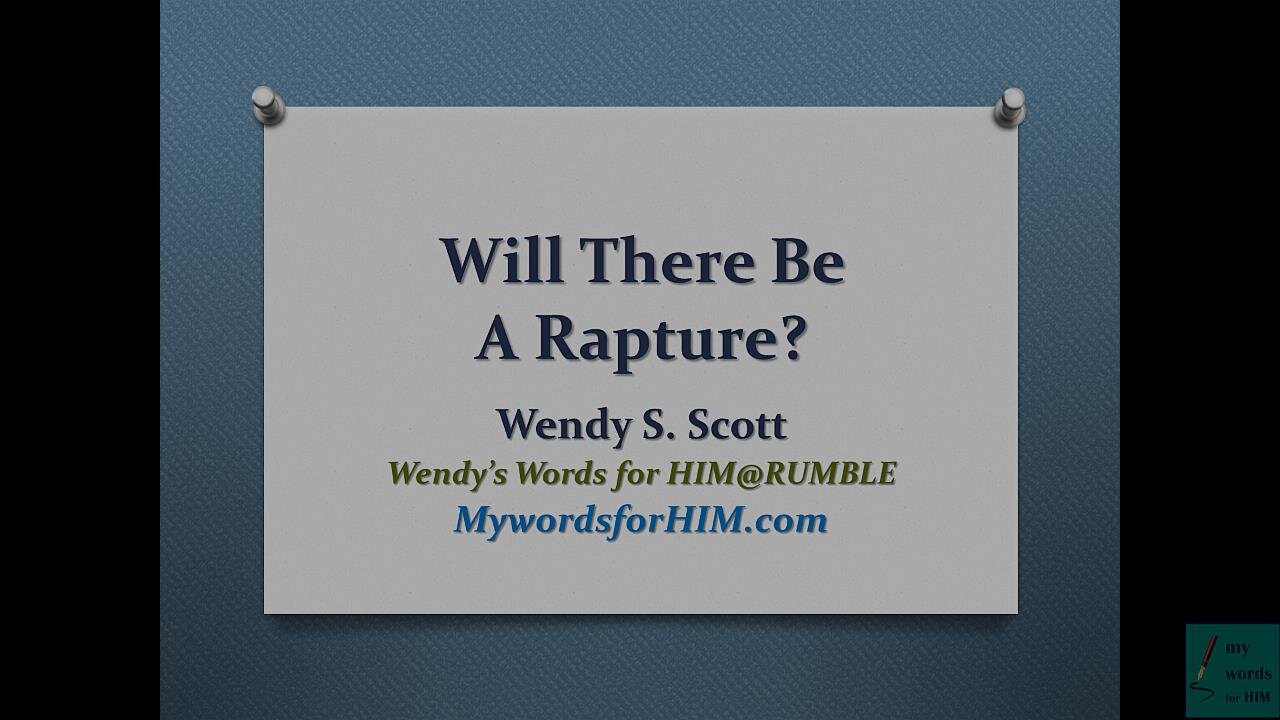 Will There Be a Rapture?