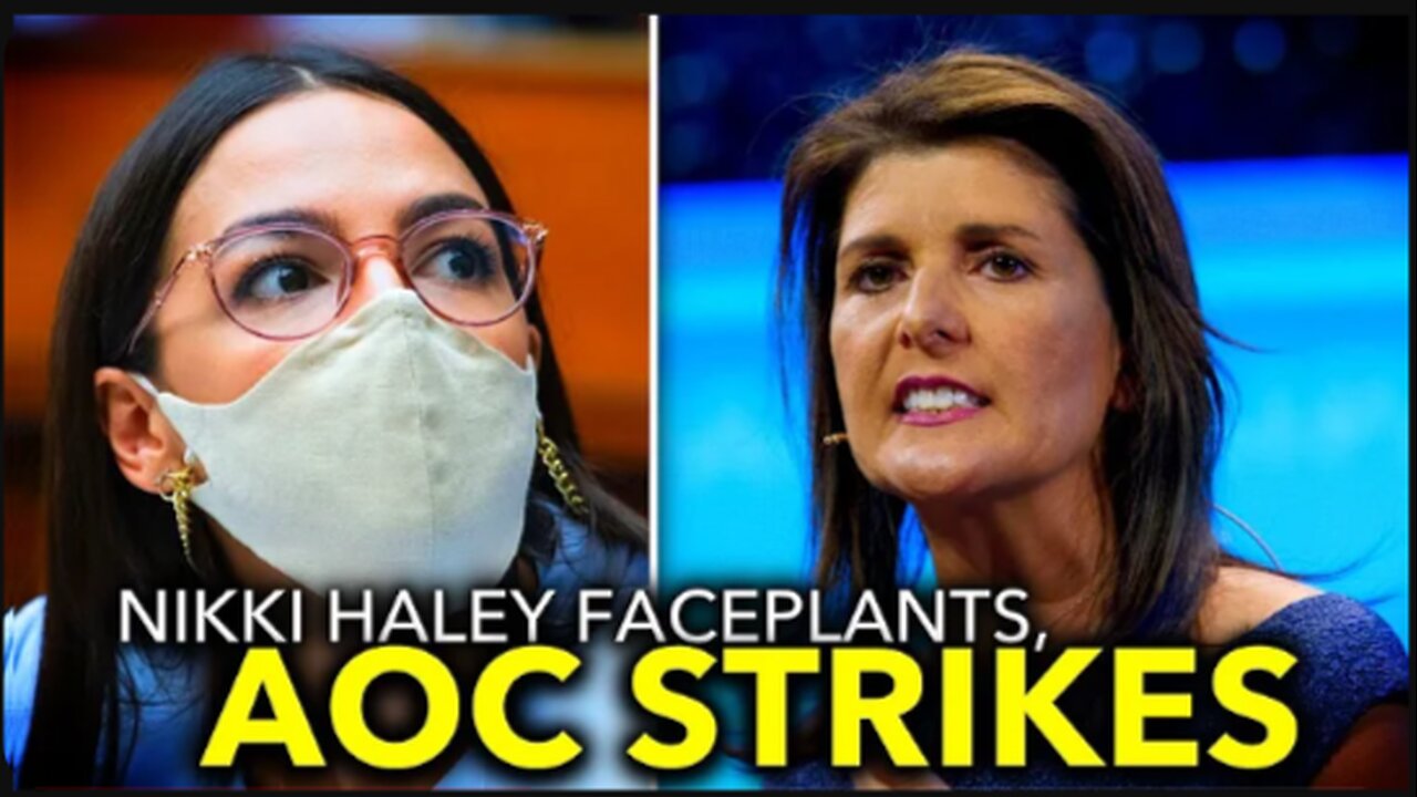 Nikki Haley Tries to Dunk on Ocasio-Cortez, Ends Up Self-Owning Instead