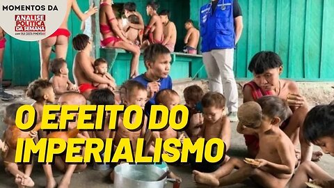 O imperialismo é o grande responsável pela situação de miséria dos Ianomâmis | Momentos