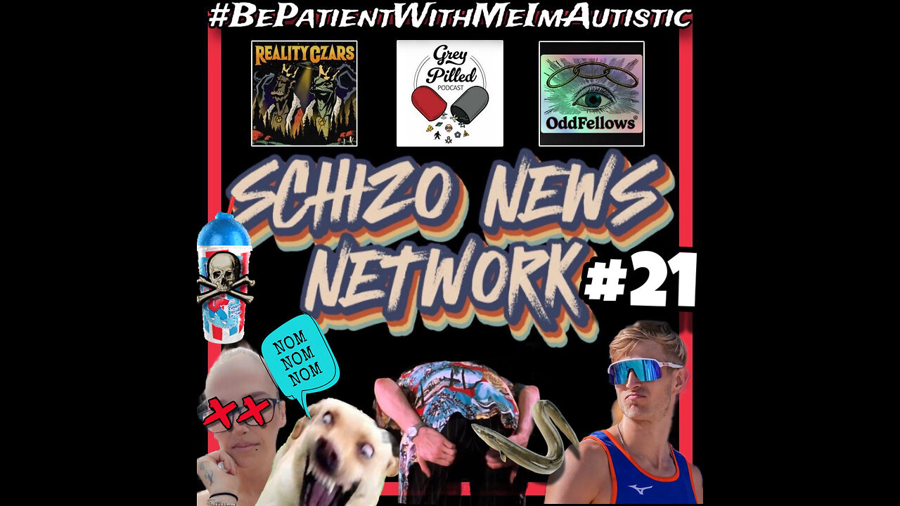 SCHIZO NEWS NETWORK - EP. 21 w/ Chef, Mr.Squatch & Deplorable Janet