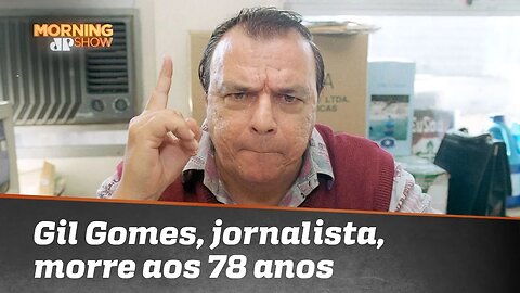 Morre, ao 78 anos, o jornalista Gil Gomes