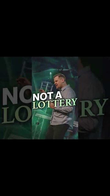 GOD is NOT a LOTTERY