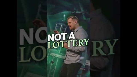 GOD is NOT a LOTTERY