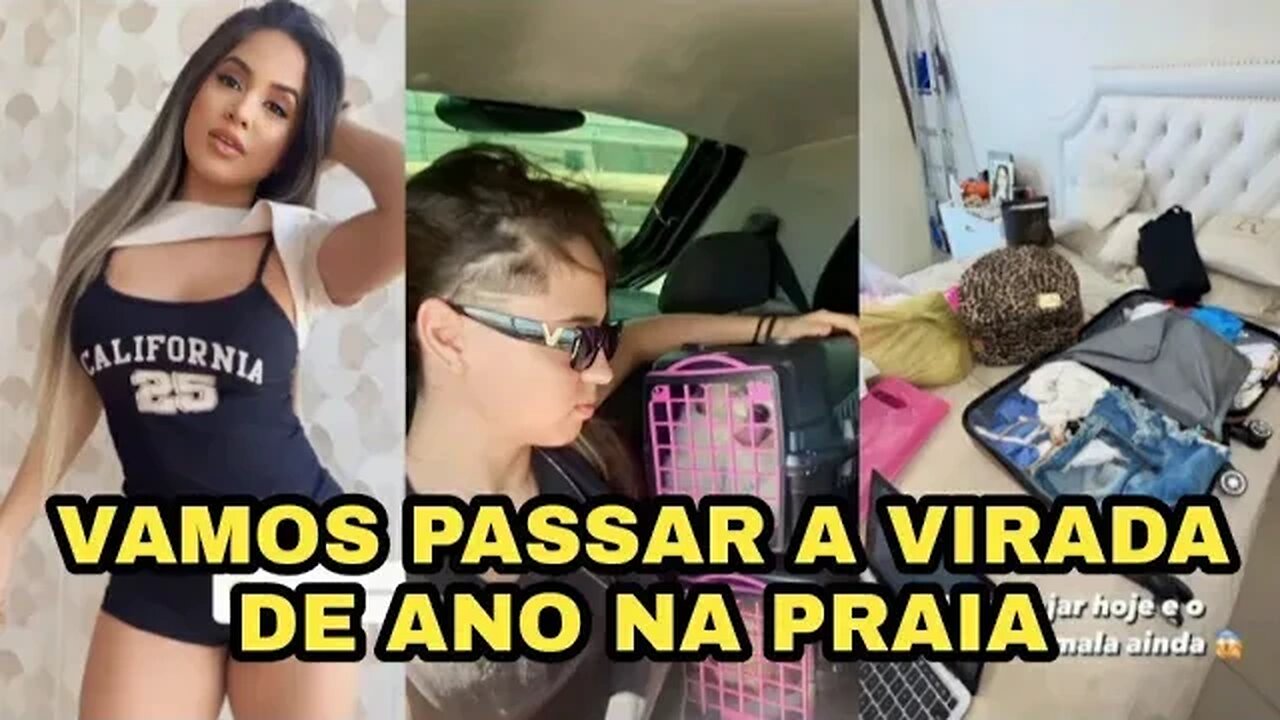 RAISSA OLIVEIRA E LARISSA LEITE INDO VIAJAR PARA PASSAR A VIRADA DE ANO NA PRAIA