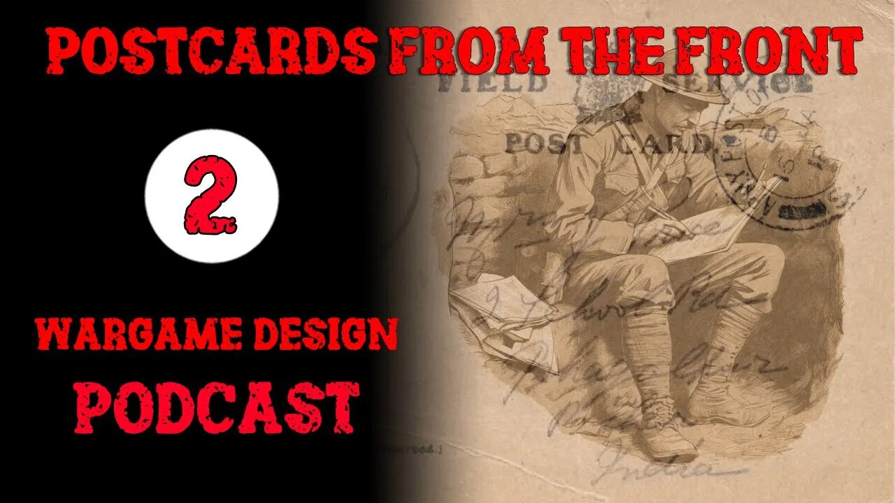 Postcards from the Front Podcast - Episode 002