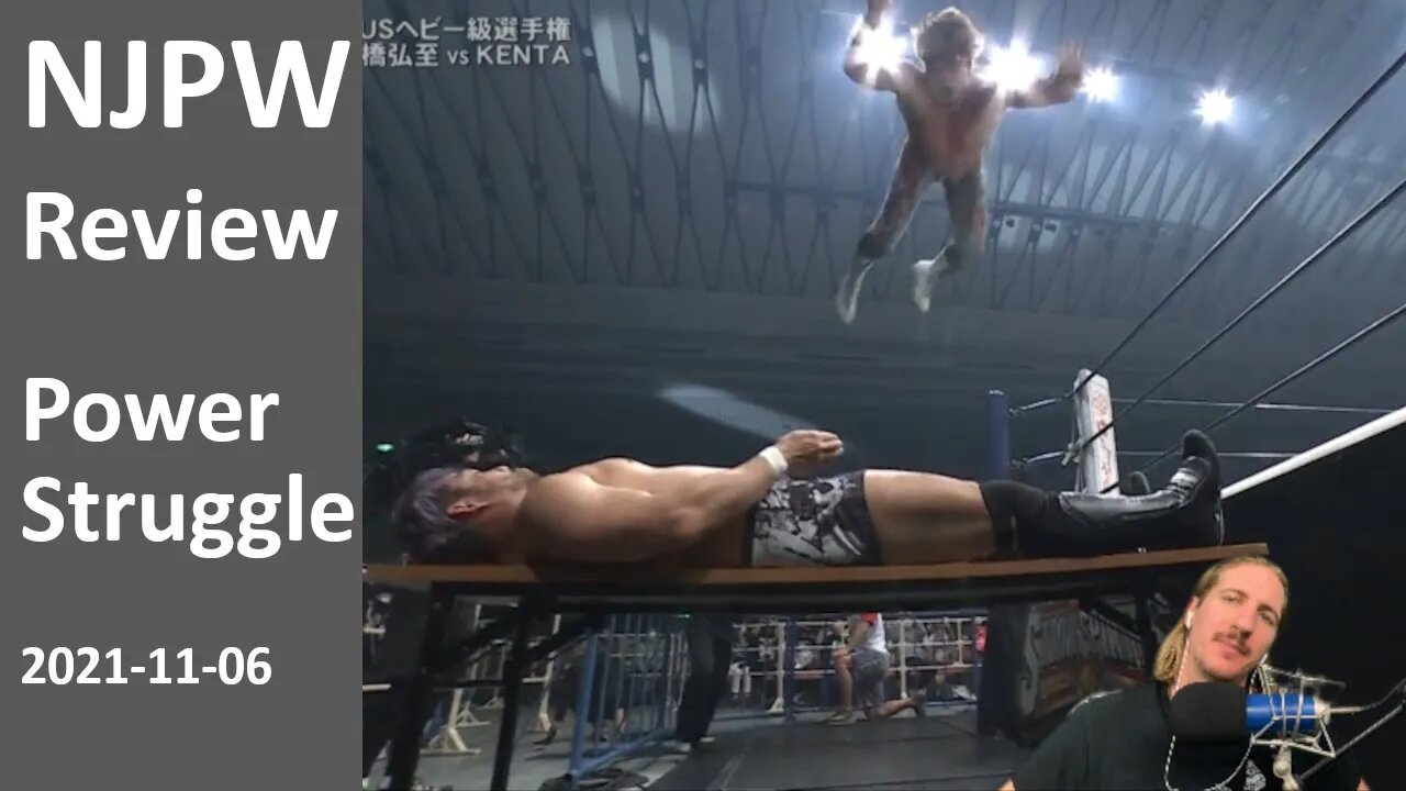 I CAN SHOW YOU THE WORLD | NJPW Power Struggle (Review)