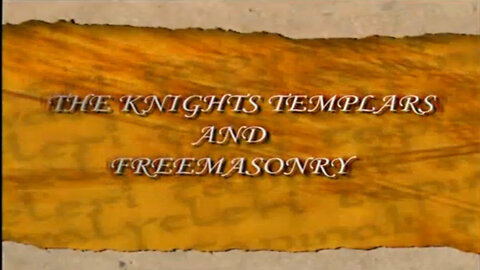 The Knights Templar & Freemasonry