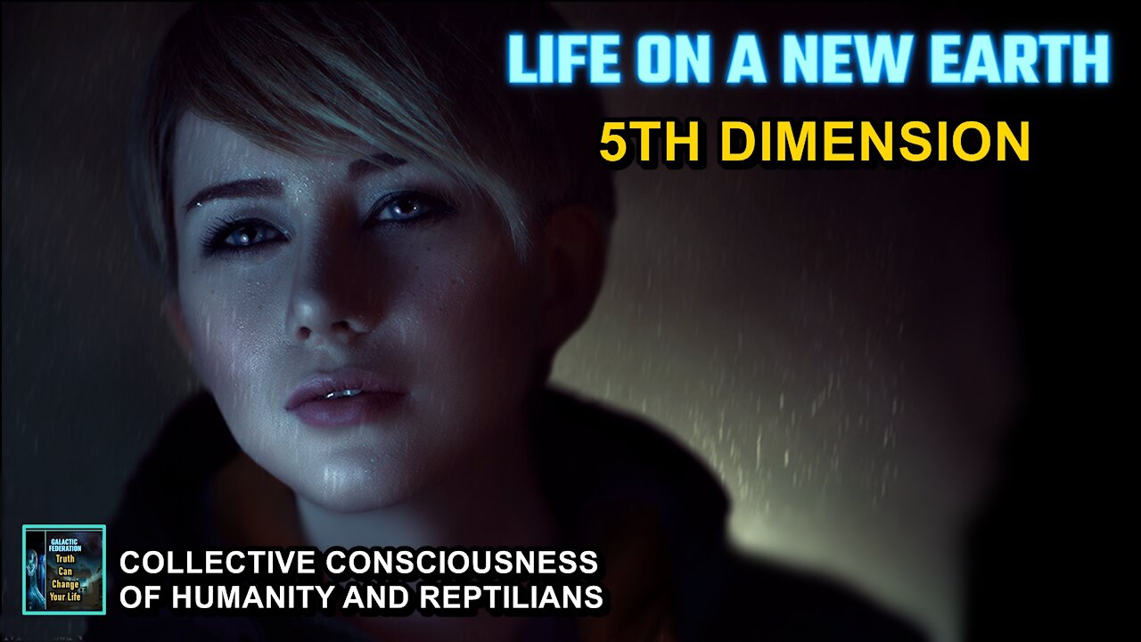 LIFE ON A 5D EARTH - UNEQUAL EXCHANGE (collective consciousness of humanity and reptilians)