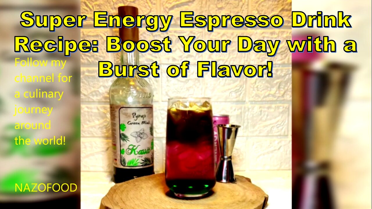 Super Energy Espresso Drink Recipe:Boost Your Day with a Burst of Flavor-#morningcoffee #energyboost