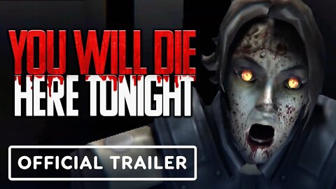 You Will Die Here Tonight - Official Announcement Trailer
