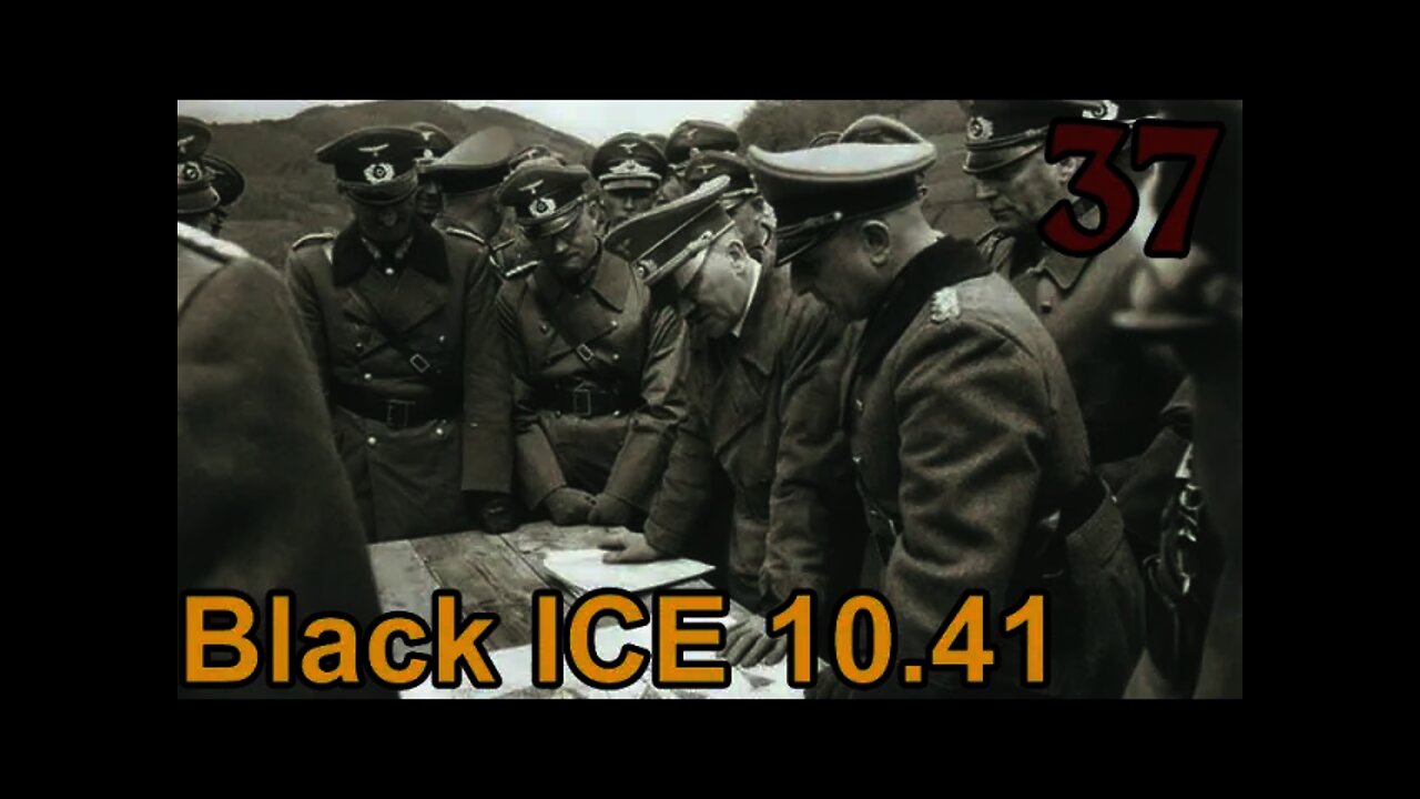 Hearts of Iron 3: Black ICE 10.41 - 37 Germany - West Wall Battles Continue