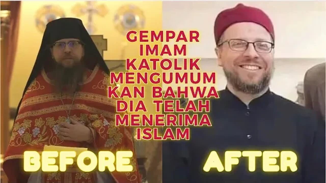 GEMPAR Pendeta atau IMAM Katolik mengumumkan bahwa dia telah menerima Islam