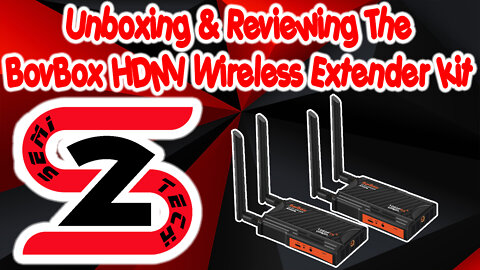 Unboxing & Reviewing The BovBox HDMI Wireless Extender kit