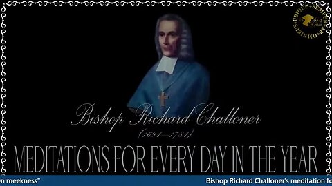 ✠Challoner Meditation: September 3rd