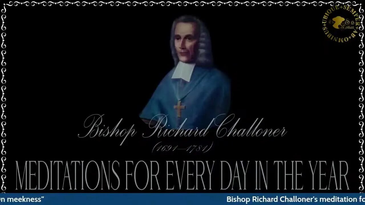 ✠Challoner Meditation: September 3rd