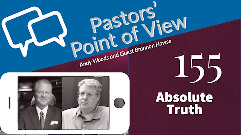 Pastors Point of View 155. Absolute Truth about 2020 Election