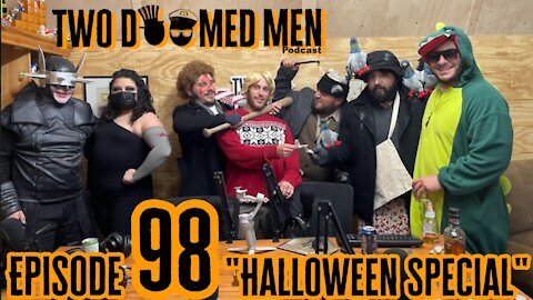 Episode 98 "Halloween Special"