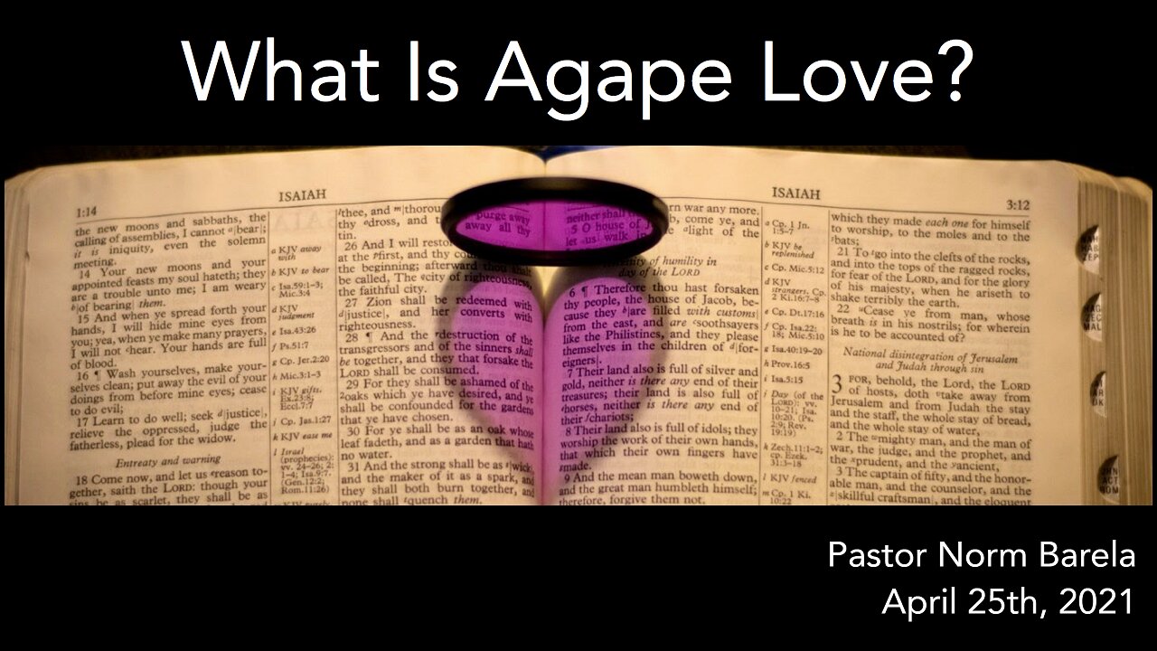 What is Agape Love?