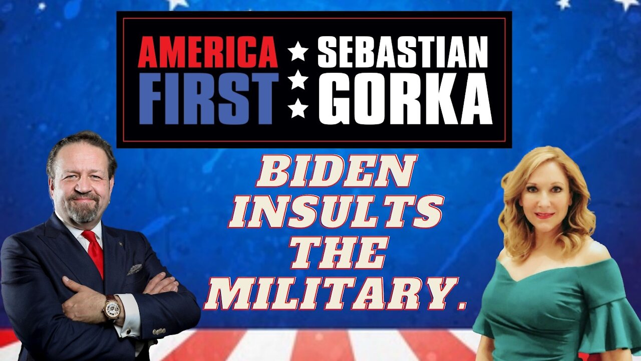 Biden insults the Military. Jessie Jane Duff with Sebastian Gorka on AMERICA First