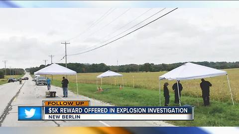 Authorities offer $5,000 reward for info on New Berlin explosions