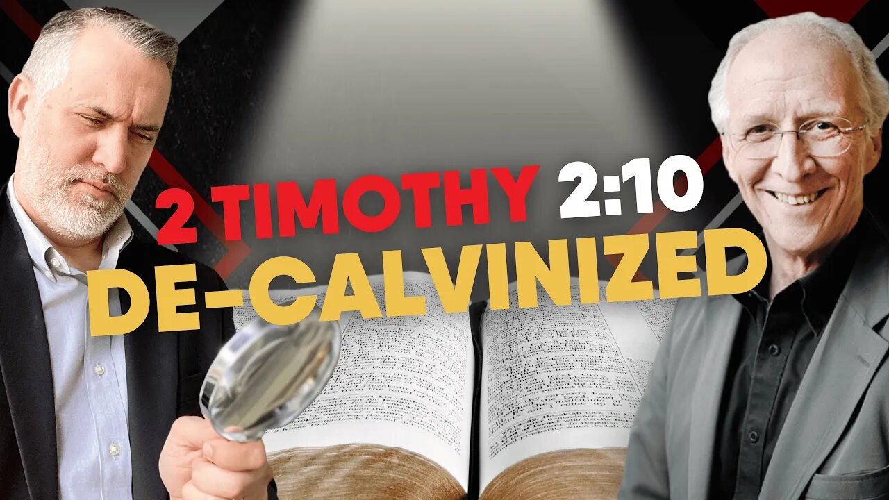 2 Timothy 2:10 De-Calvinized | Dr. Leighton Flowers | Responding To John Piper | Soteriology 101