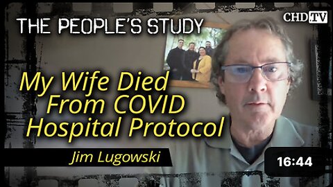 My Wife Died From COVID Hospital Protocol