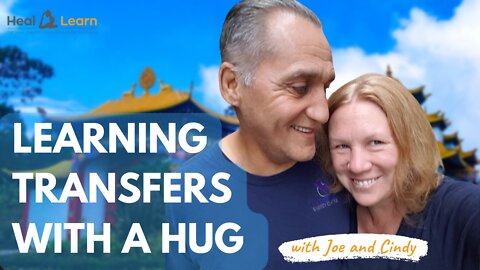 Learning Transfers with a HUG says Joe