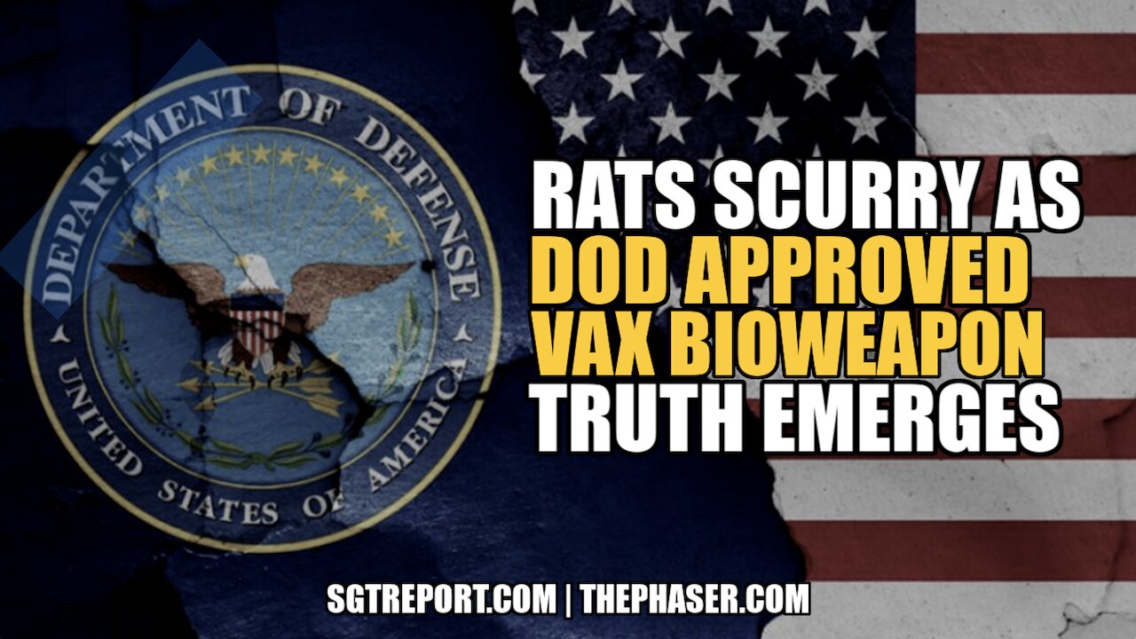 RATS SCURRY AS D.O.D. APPROVED VAX BIOWEAPON TRUTH EMERGES