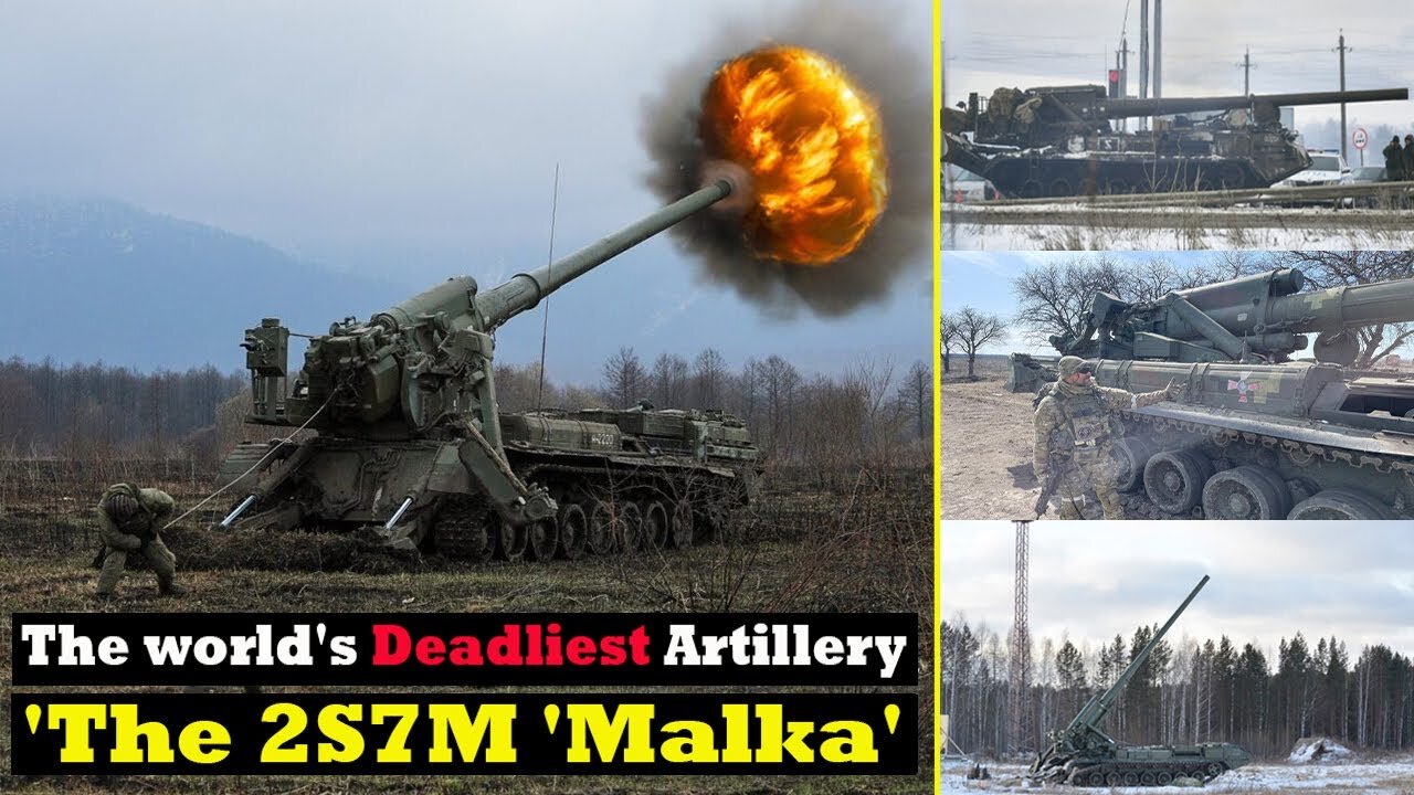 Russian and Ukrainian Troops Have Used The World's Deadliest Weapon, 2S7M-Malka