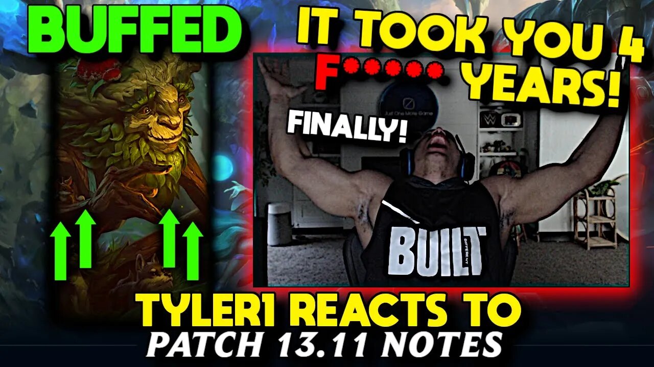 Tyler1 Reacts to 13.11 LoL Patch Notes - HUGE IVERN CHANGES
