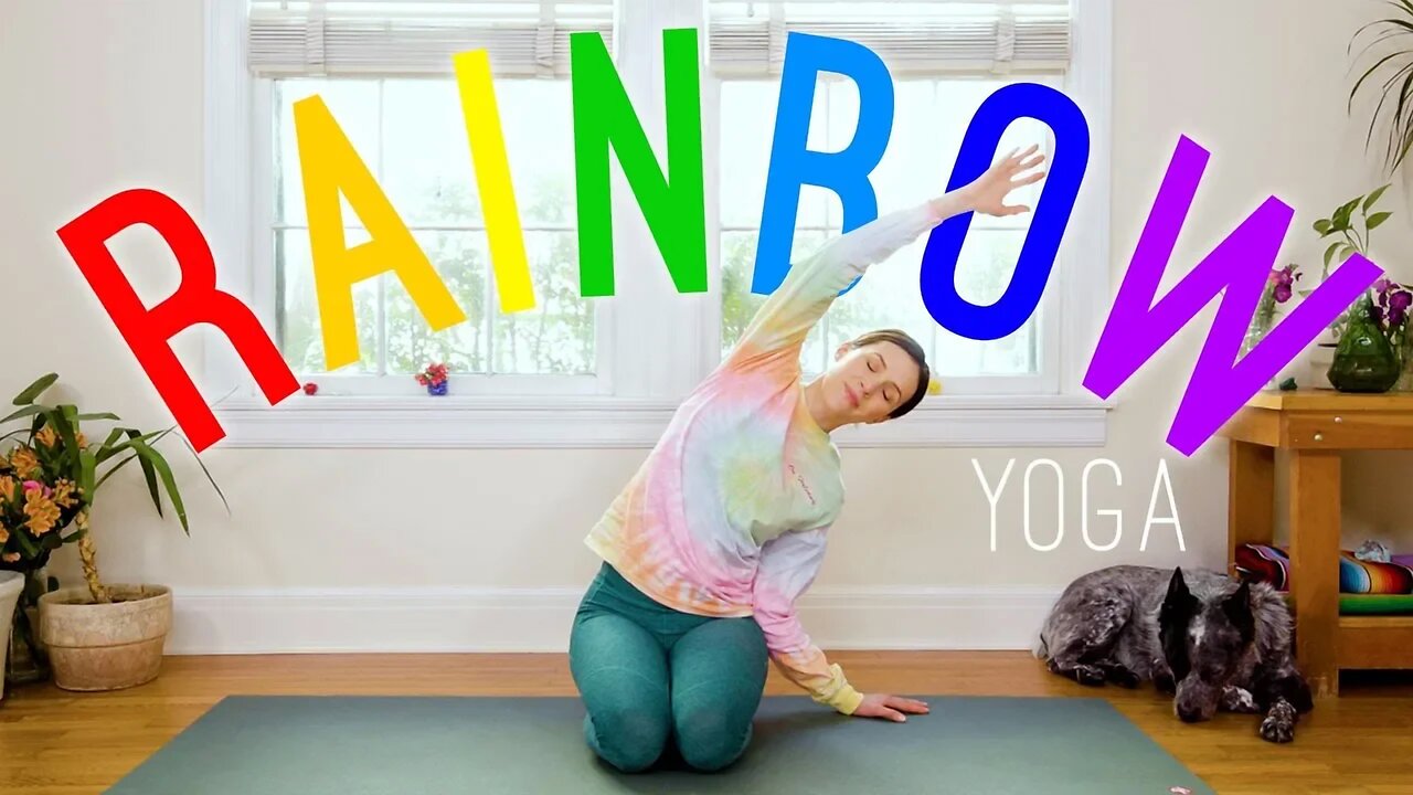 Rainbow Yoga 🌈 Yoga For All Ages! 🌈 17-Minute Yoga Practice