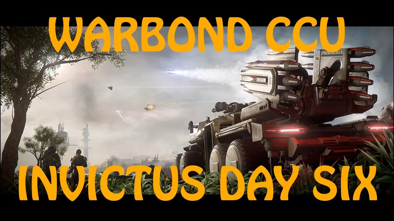 Invictus 2953 - Day 6 Warbond CCUs