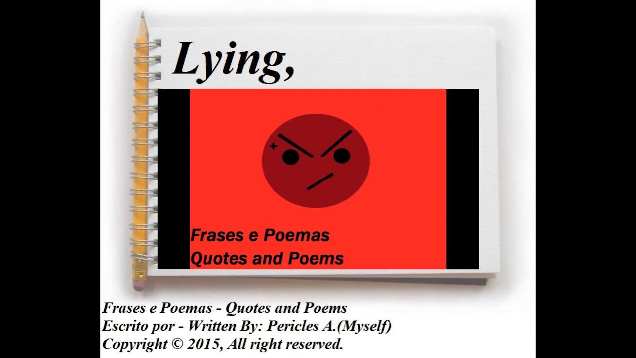 Lying, makes you a person without character! [Quotes and Poems]