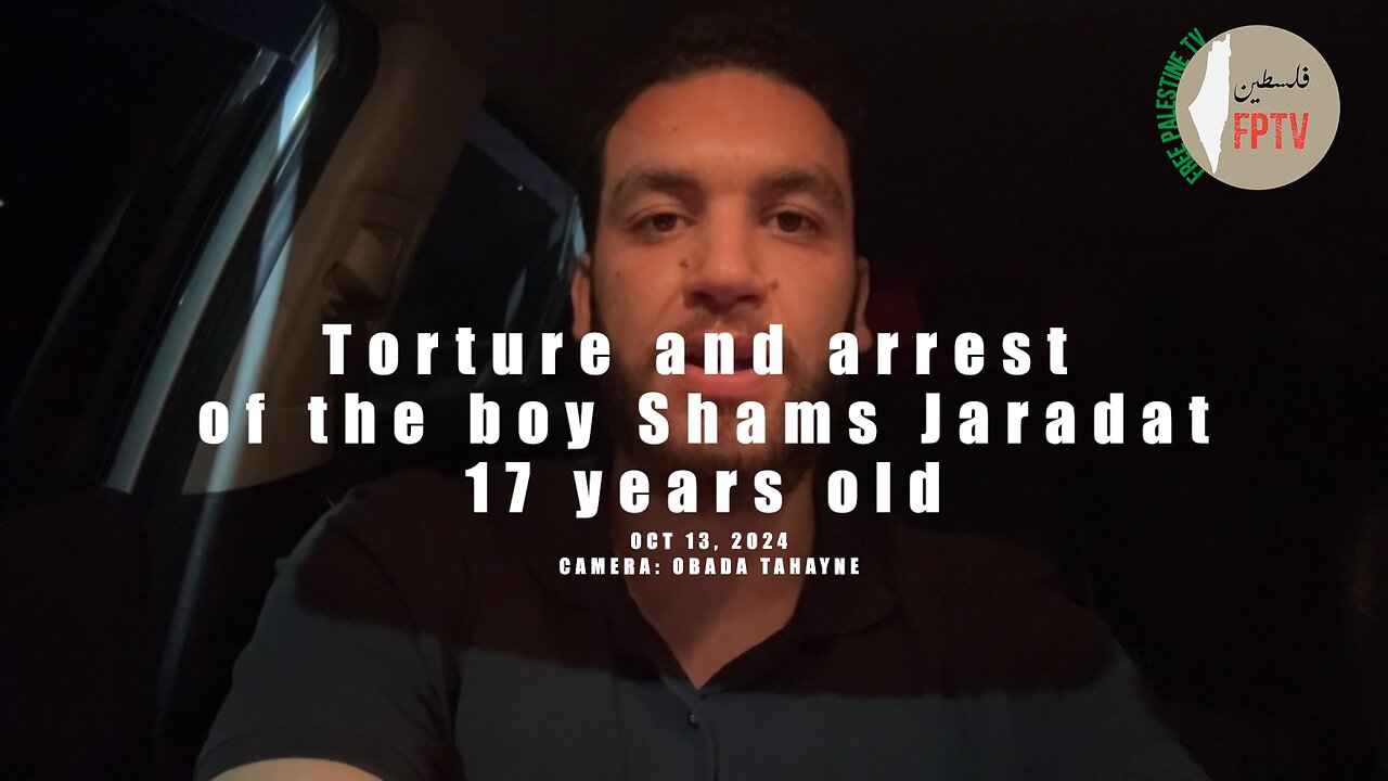 17 years old boy Shams Jaradat, tortured and abducted by Zionist Brownshirts