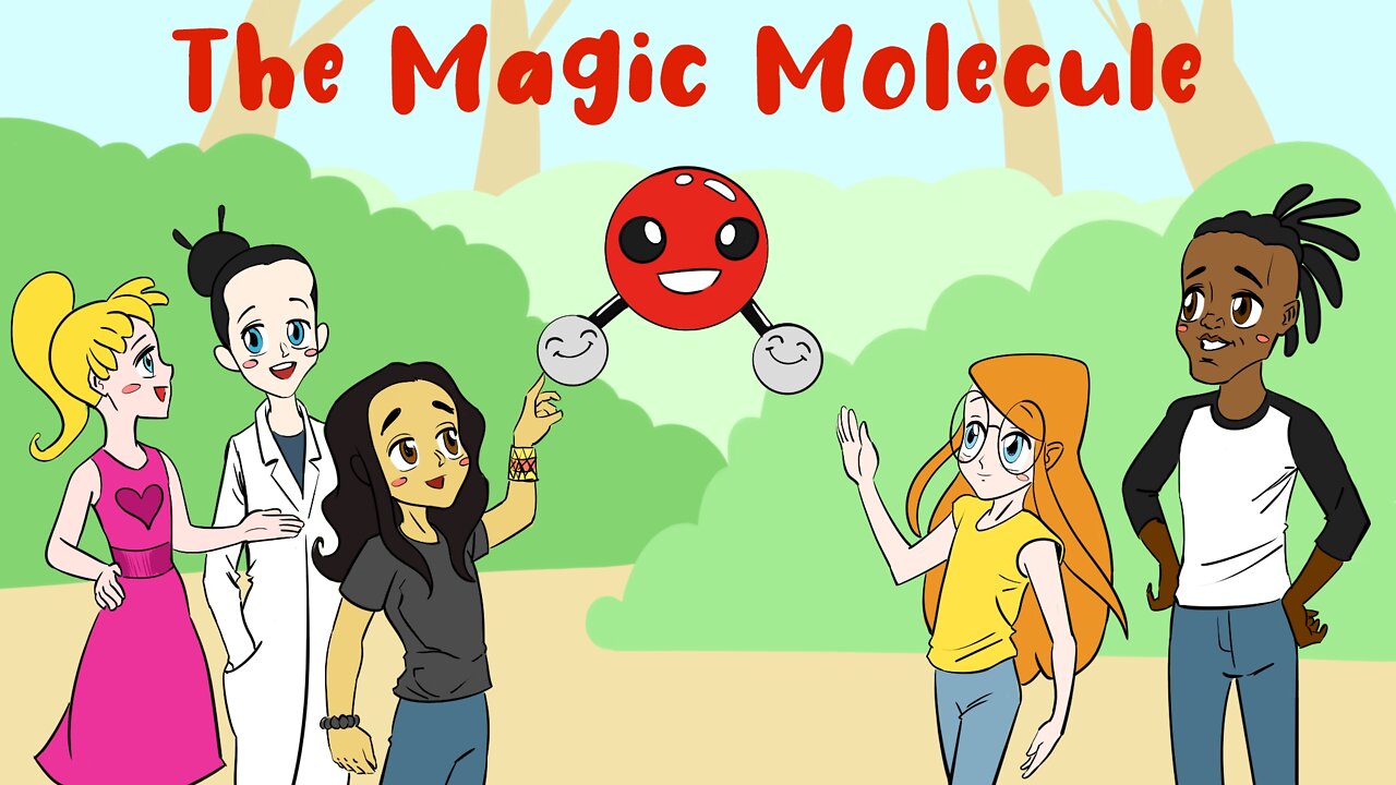 The Magic Molecule (Video 4)