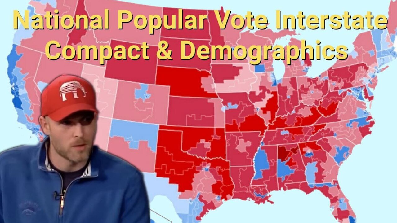 Vincent James || National Popular Vote Interstate Compact & Demographics