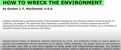 How To Wreck The Environment,' 1968 Warning Re: Climate Modification, & Mind Control Via EMF