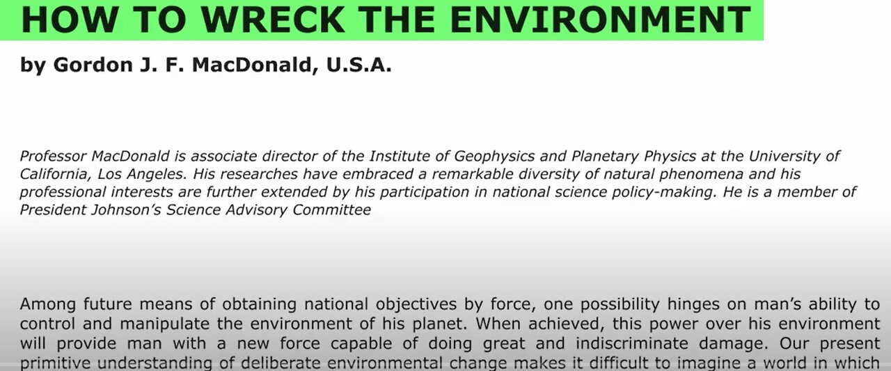 How To Wreck The Environment,' 1968 Warning Re: Climate Modification, & Mind Control Via EMF