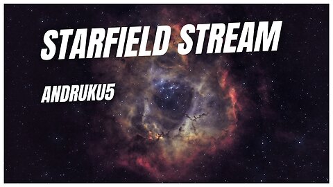 Starfield stream