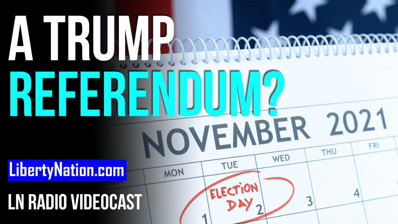 Old Dominion Becomes a Trump Referendum – LN Radio Videocast