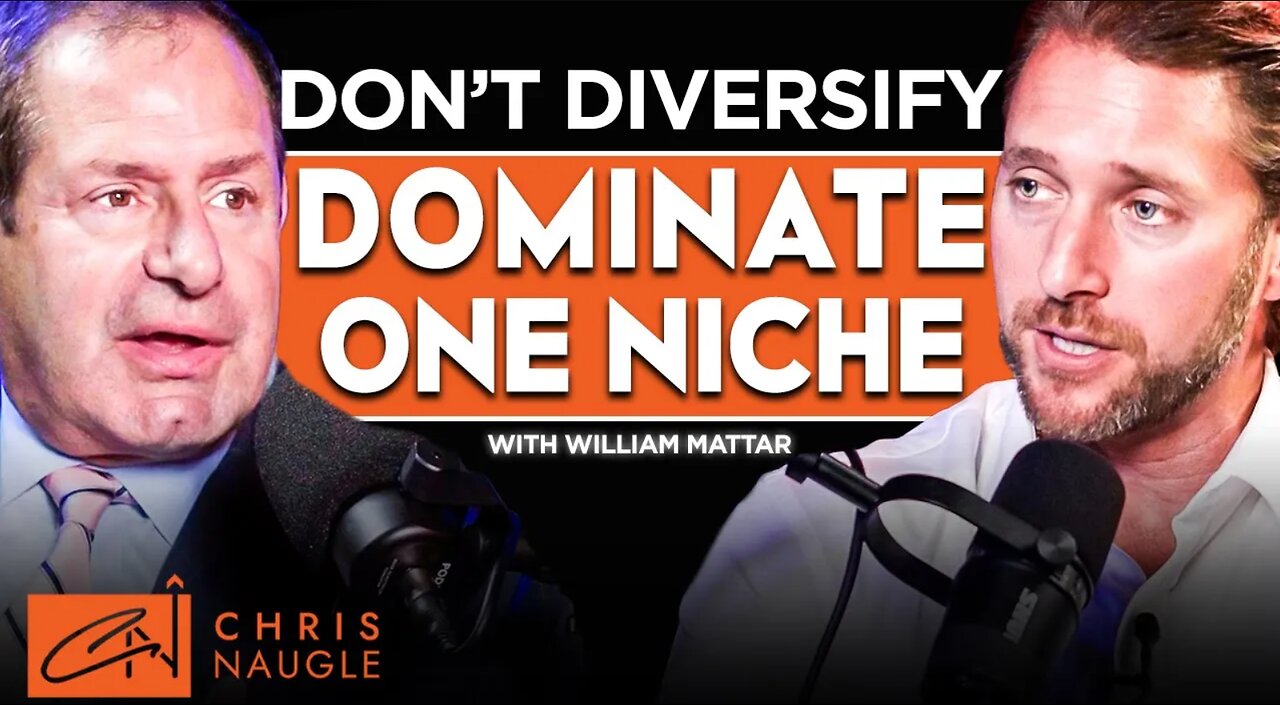 Why Focusing on One Thing Can Make Your Business Unstoppable w/William Mattar