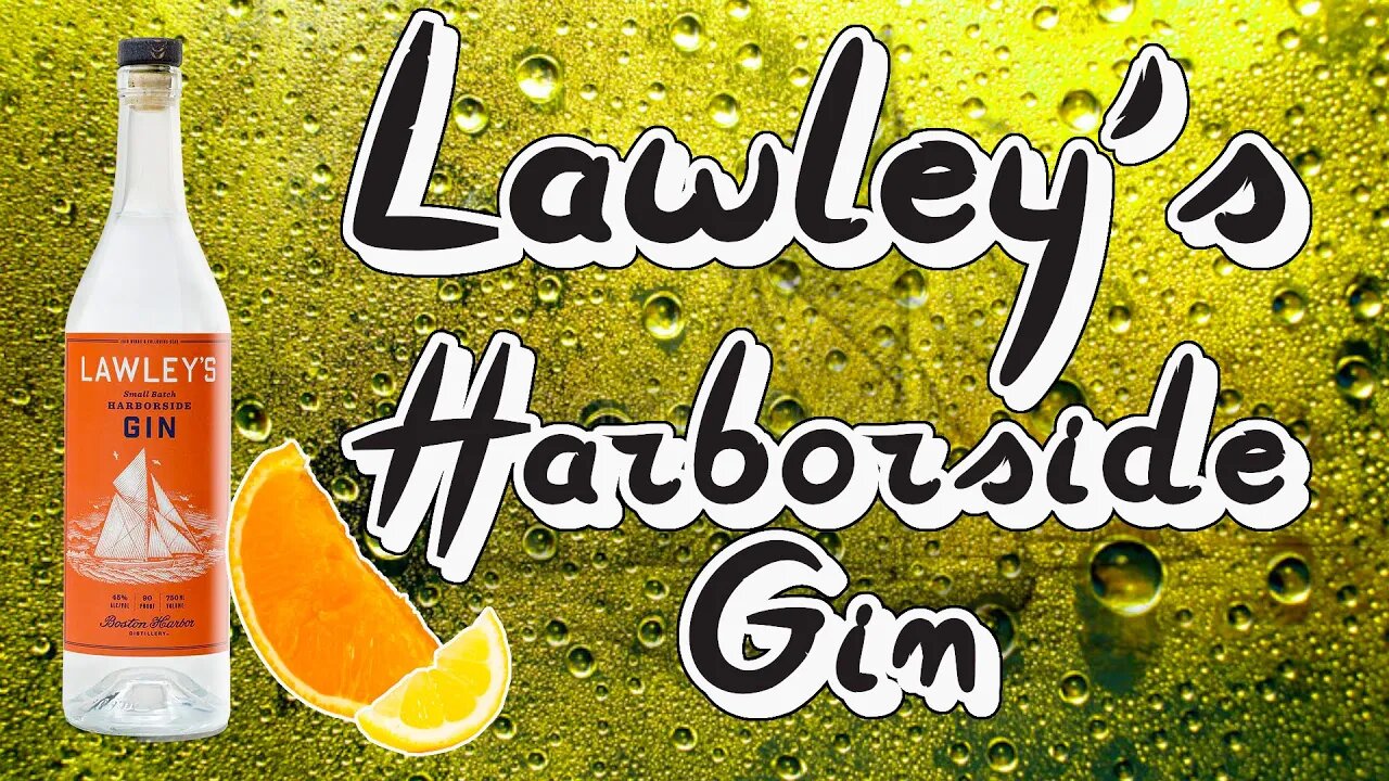 High Class Gin For A Good Price Lawley's Harborside Gin