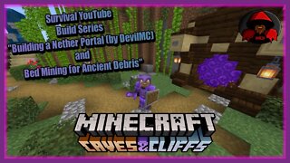 Minecraft - YouTube Survival Build Series - Building a Nether Portal (by DevilMC) and Bed Mining!