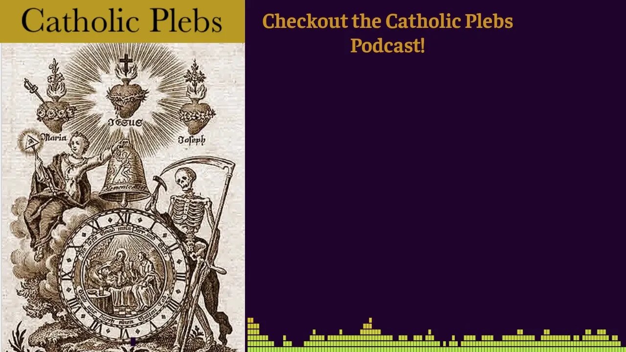 Catholic Plebs - The Christian Life with St. John Chrysostom