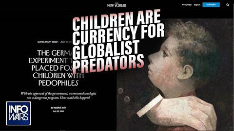 Children are Currency for Demonic Globalist Predators