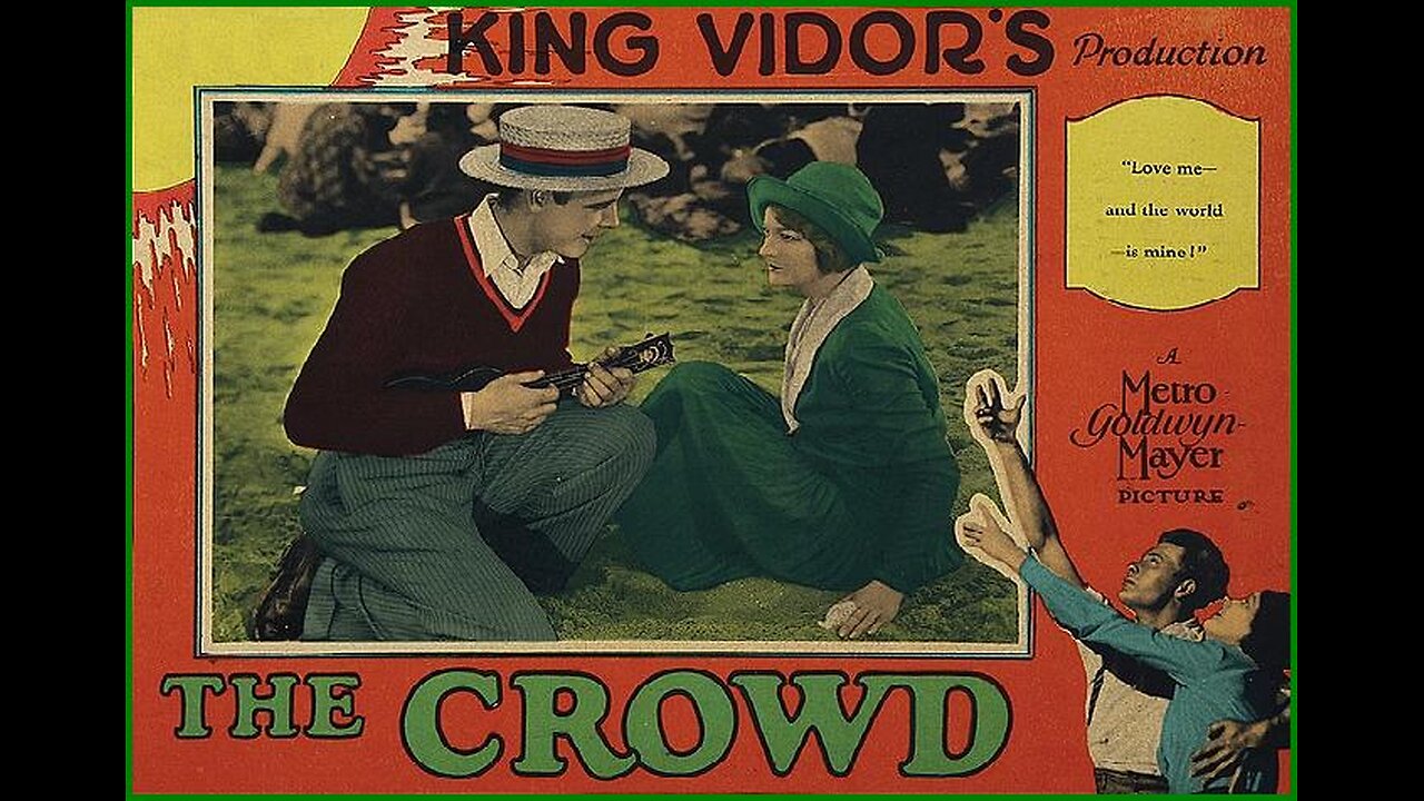 THE CROWD 1928 Eleanor Boardman, James Murray & Bert Roach FULL MOVIE #12 AFI BEST SILENT FILMS