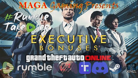 GTAO - Executive Bonuses Week: Tuesday